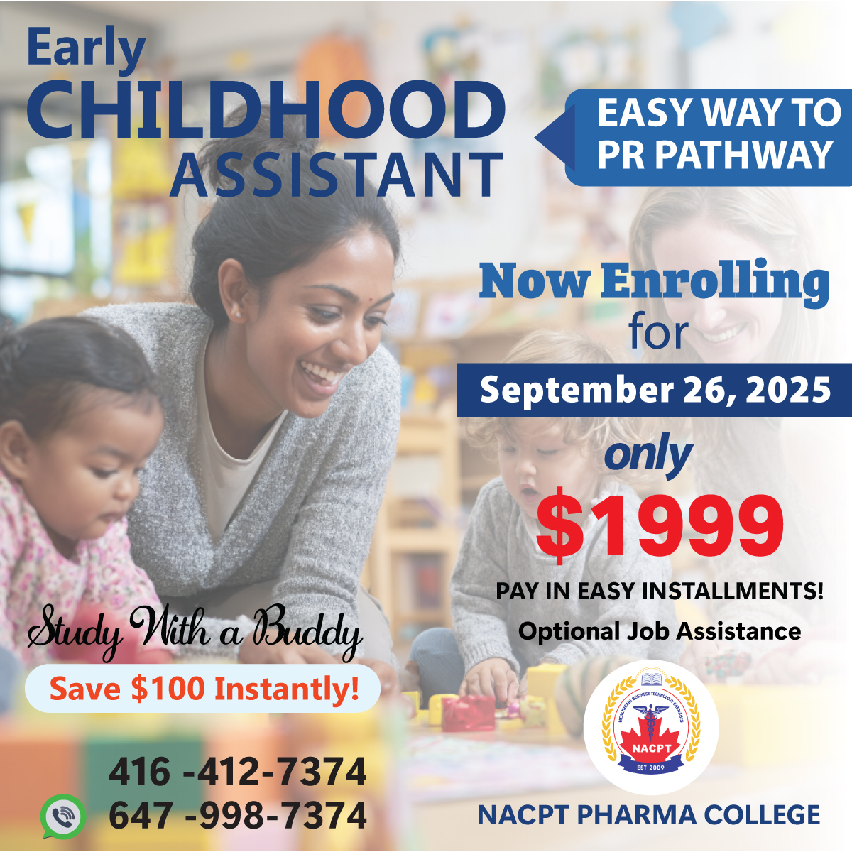 Early Childhood Assistant program, easy way to PR pathway, now enrolling, $1999
